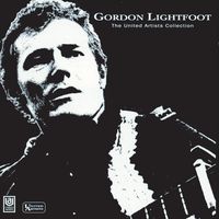 Gordon Lightfoot - The United Artists Collection (2CD Set)  Disc 2
